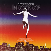 Electric Youth - Innocence