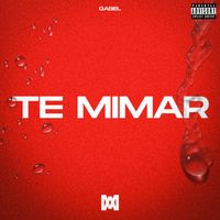 Gabel - Te mimar (Explicit)