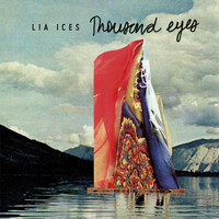 Lia Ices - Thousand Eyes