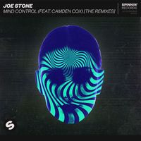 Joe Stone - Mind Control (feat. Camden Cox) (The Remixes)
