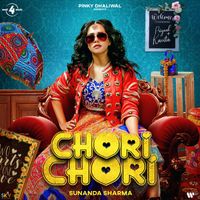 Sunanda Sharma - Chori Chori