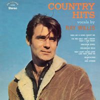 Ray Willis - Country Hits (2021 Remaster from the Original Alshire Tapes)