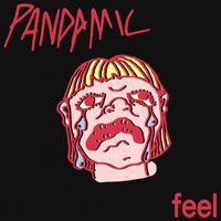 Pandamic - Feel