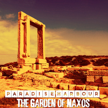 Paradise Harbour - The Garden of Naxos