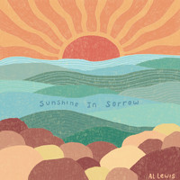 Al Lewis - Sunshine in Sorrow