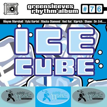 Various Artists - Greensleeves Rhythm Album #76: Ice Cube