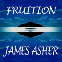 James Asher - Fruition
