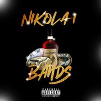 Nikolai - Bands (Explicit)