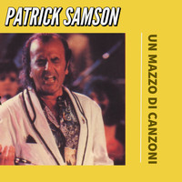 Patrick Samson - Un Mazzo Di Canzoni