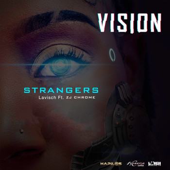 Lavisch - Strangers (Explicit)