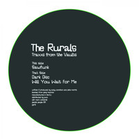 The Rurals - Traxxs From The Vaults