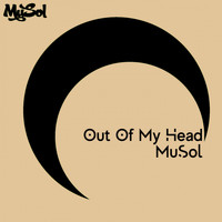 MuSol - Out Of My Head