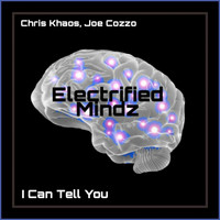 Chris Khaos, Joe Cozzo - I Can Tell You