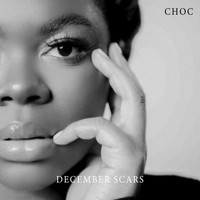 Choc - December Scars