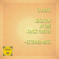 CJ Alexis - Sensation / In Time / Kansk Forever