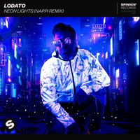 LODATO - Neon Lights (NAPPI Remix)