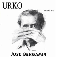 Urko - Canta a Jose Bergamin