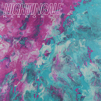 Nightingale - Mirrors