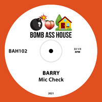 Barry - Mic Check