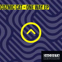 Cozmic Cat - One Way EP