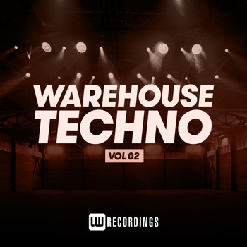 Various Artists - Warehouse Techno, Vol. 02
