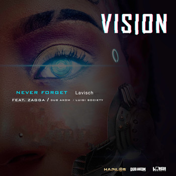 Lavisch - Never Forget (Explicit)
