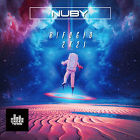 Nuby - Rifugio (Nuby House 2k21 Remix) (Explicit)