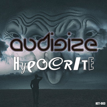 Audigize - Hypocrite EP (EP)