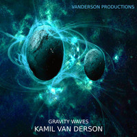 Kamil van Derson - Gravity Waves