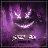 Stitch-Face - Lights Go
