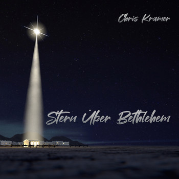 Chris Kramer - Stern Über Bethlehem