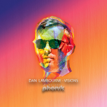 Dan Lambourne - Visions
