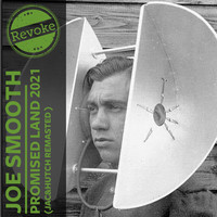 Joe Smooth - Promised Land (Jac&Hutch Remix Remastered)