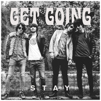 Stay - Get Going