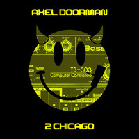 Axel Doorman - 2 Chicago