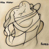 Mike Walker - Ropes