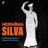 Hermínia Silva - Marinheiro Americano