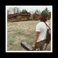 Warren Zeiders - Acoustic Covers (Explicit)