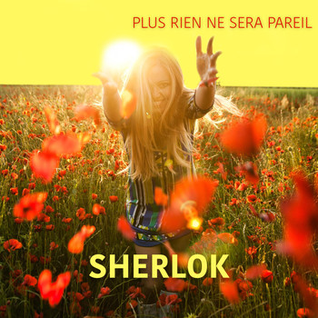 Sherlok - Plus Rien Ne Sera Pareil