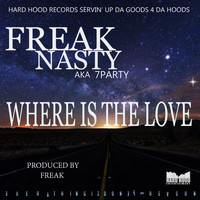 Freak Nasty - Where is the Love
