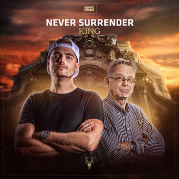 Never Surrender - KING
