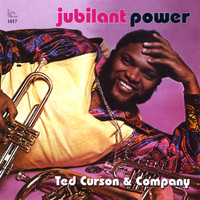 Ted Curson - Jubilant Power