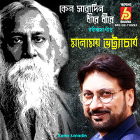 Manomay Bhattacharya - Keno Saradin
