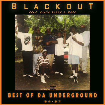 Blackout - Best of da Underground 94-97 (Explicit)