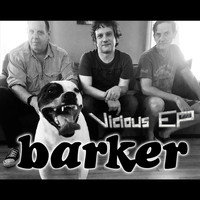 Barker - Vicious - EP