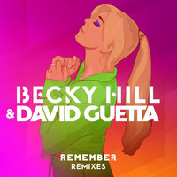 Becky Hill, David Guetta - Remember (Remixes)