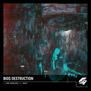 Bios Destruction - Lose Problems / Magic
