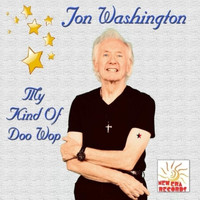 Jon Washington - My Kind of Doo Wop