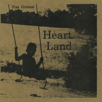 Tim Grimm - Heart Land