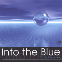 Tim Hoare - Into the Blue
